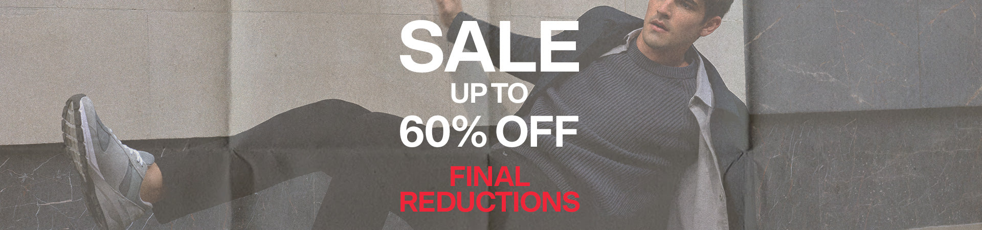 shop final reductions. up to 60% off sale
